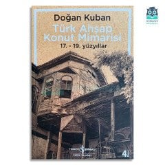 Türk Ahşap Konut Mimarîsi (17. - 19. Yüzyıllar)