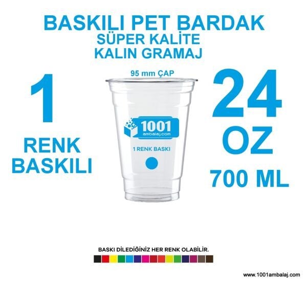 1 Renk Baskılı Pet Bardak 700 Ml 95 Çap Pet Bardak 24 Oz Ağır Gramaj