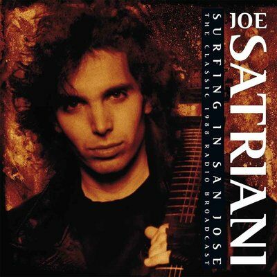 Joe Satriani –Surfing In San Jose-The Classic 1988 Radio Broadcast