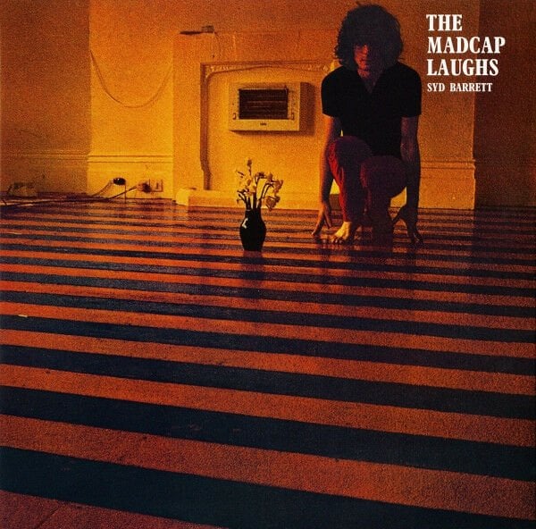 Syd Barrett (Pink Floyd) – The Madcap Laughs