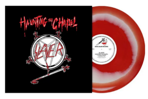 Slayer – Haunting The Chapel