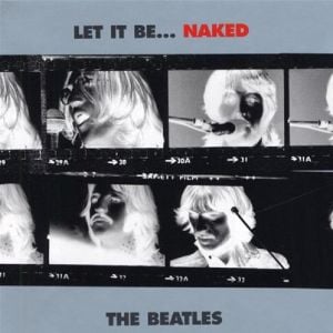 The Beatles ‎– Let It Be... Naked.