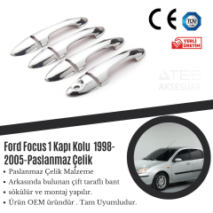 Ford Focus 1998-2005 Kapı Kolu Çerçevesi Paslanmaz Çelik