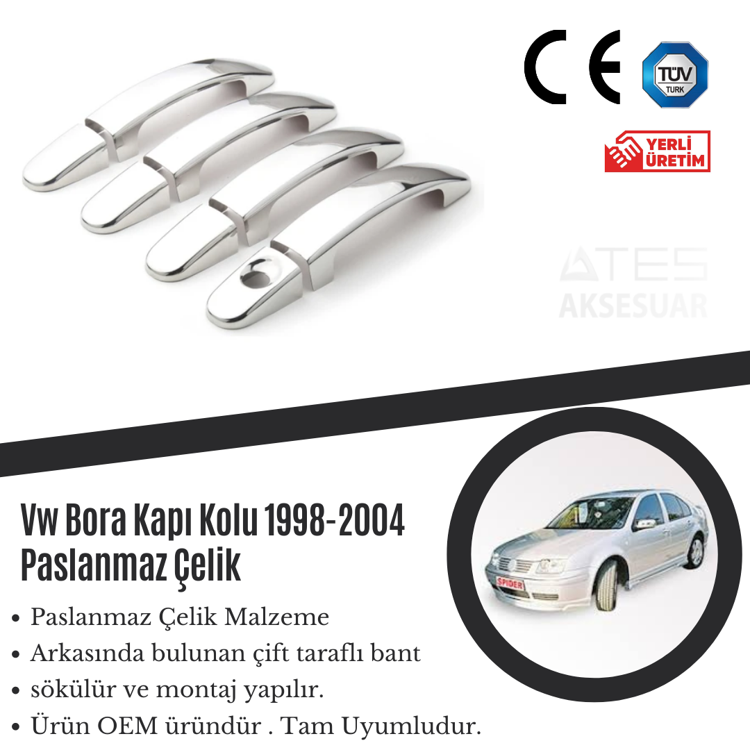 Volkswagen Bora 1998-2004 Kapı Kolu Paslanmaz Çelik