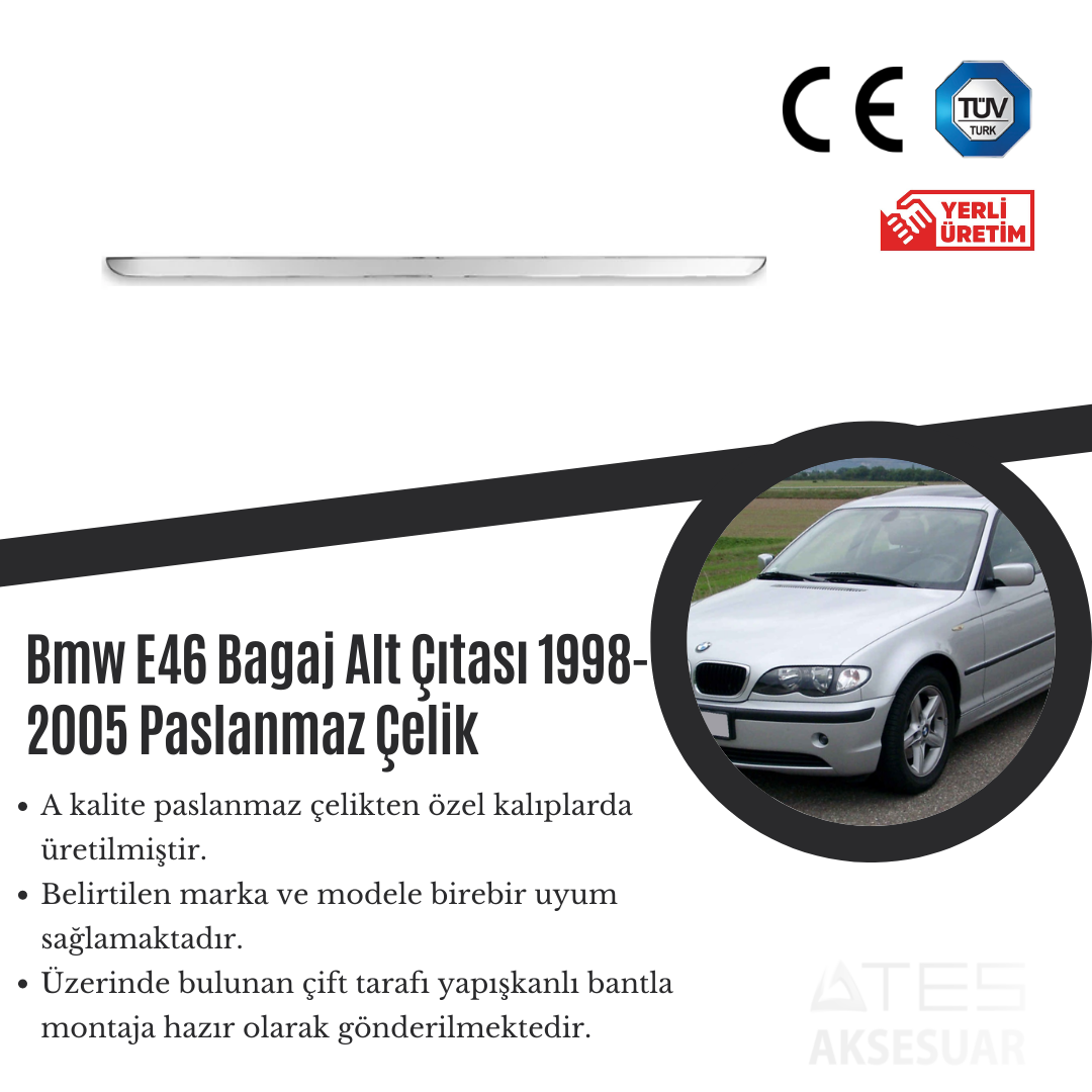 BMW E46 Bagaj Alt Çıtası 1998-2005 Paslanmaz Çelik