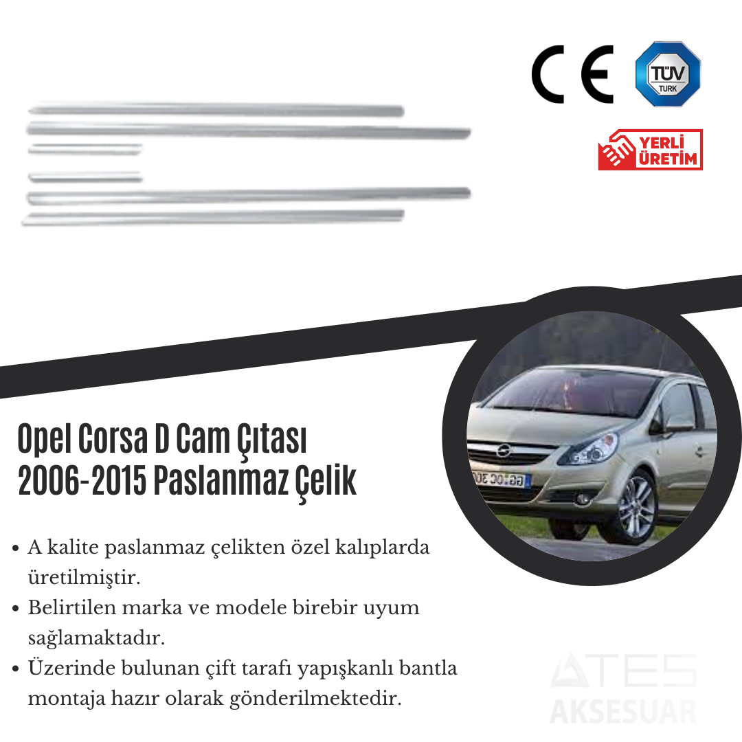 Opel Corsa D 2006-2015 Cam Çıtası Paslanmaz Çelik