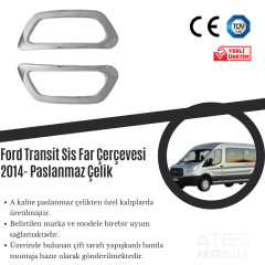Ford Transit 2014 Sis Farı Çerçevesi Paslanmaz Çelik