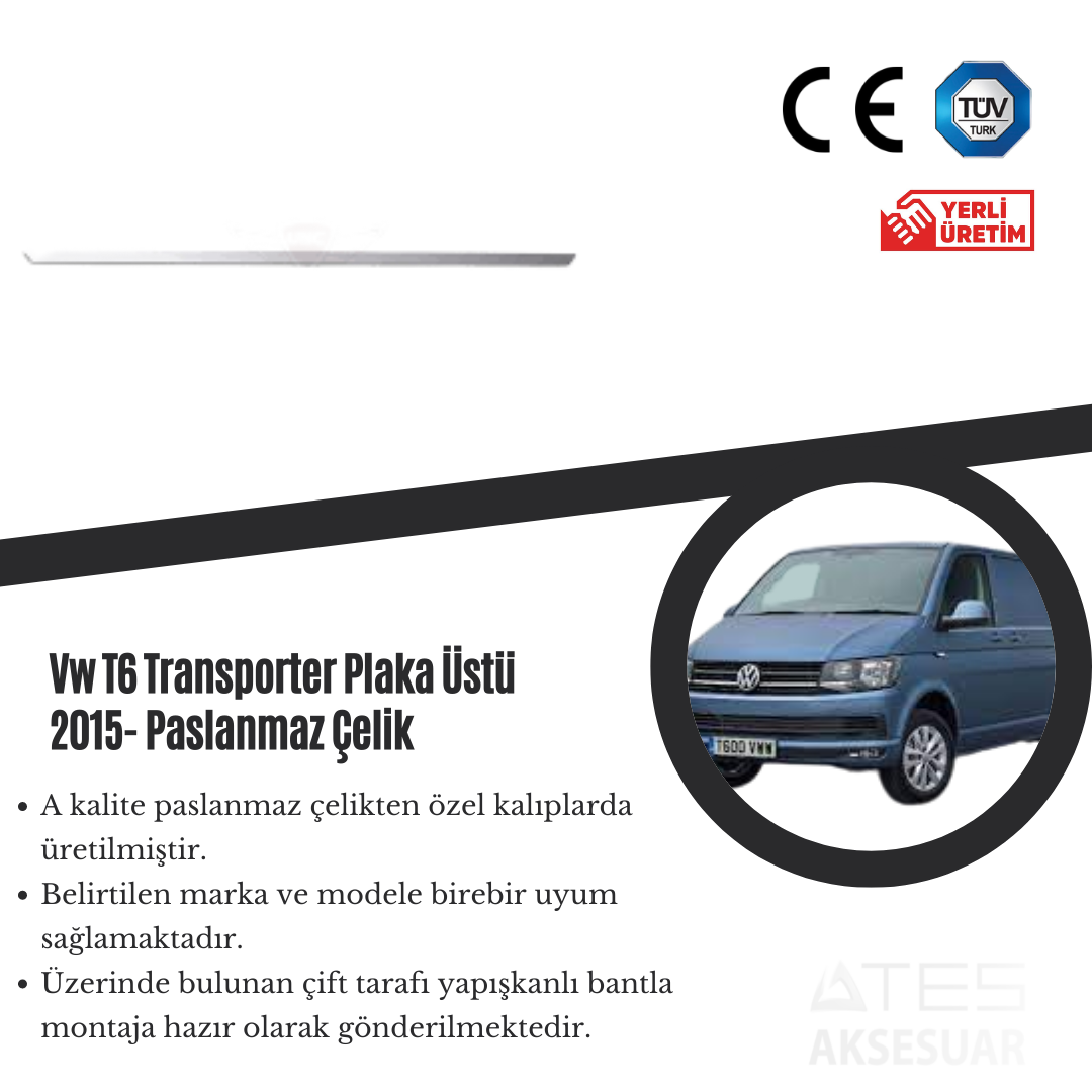 Volkswagen Transporter T6 2015 Plaka Üstü Paslanmaz Çelik