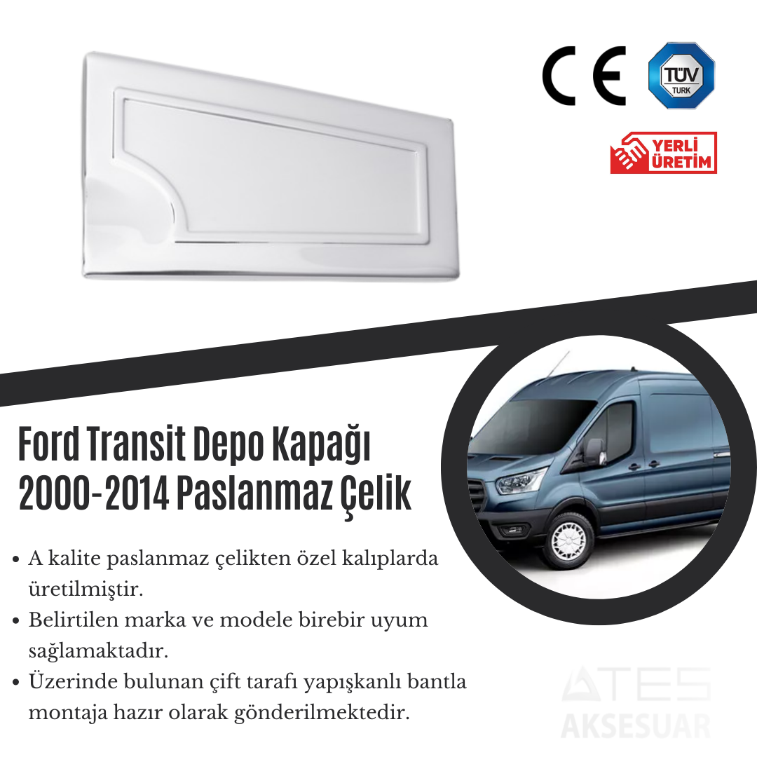 Ford Transit 2000-2014 Depo Kapağı Paslanmaz Çelik