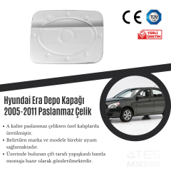 Hyudai Era 2005-2011 Depo Kapağı Paslanmaz Çelik