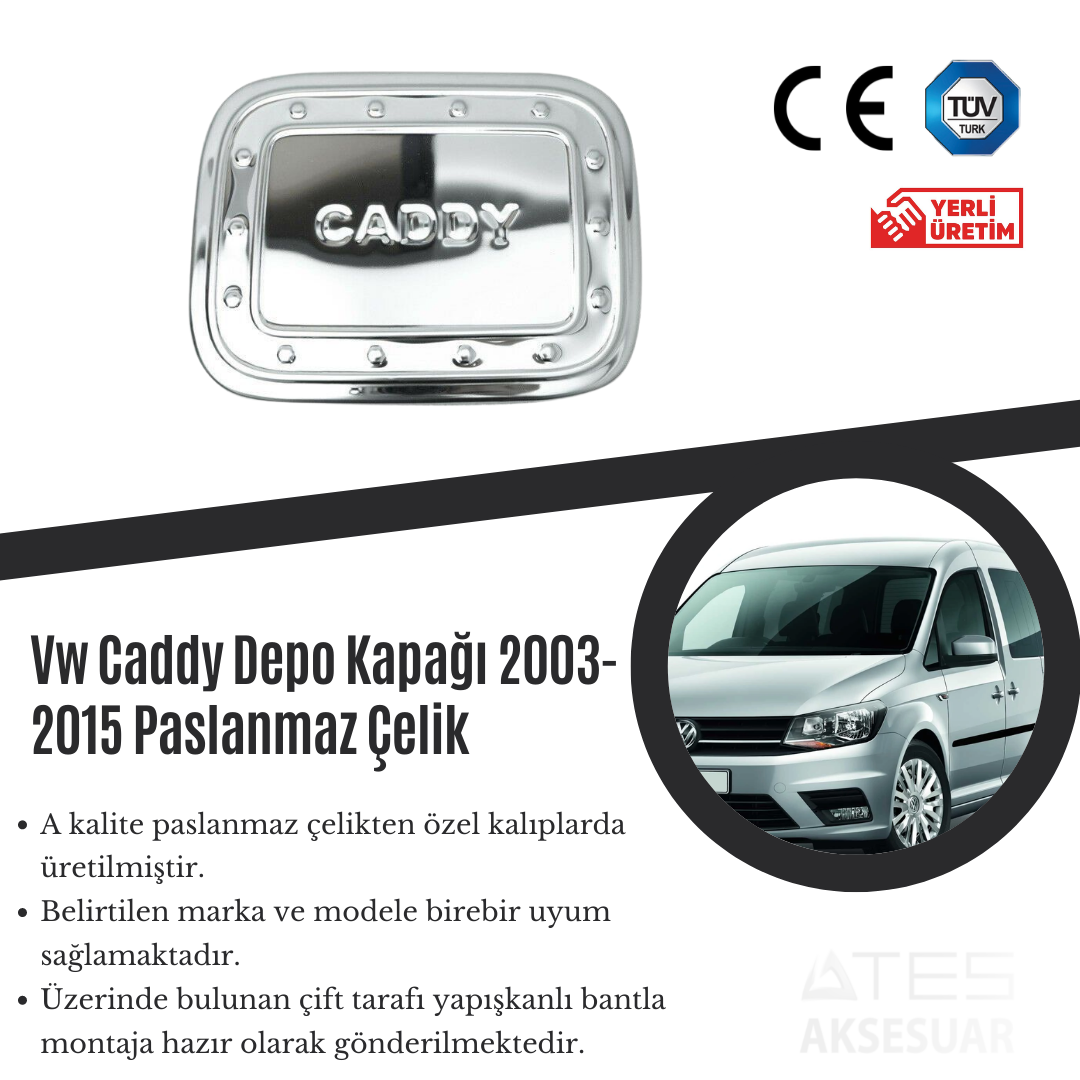 Volkswagen Caddy 2003-2015 Depo Kapağı Paslanmaz Çelik