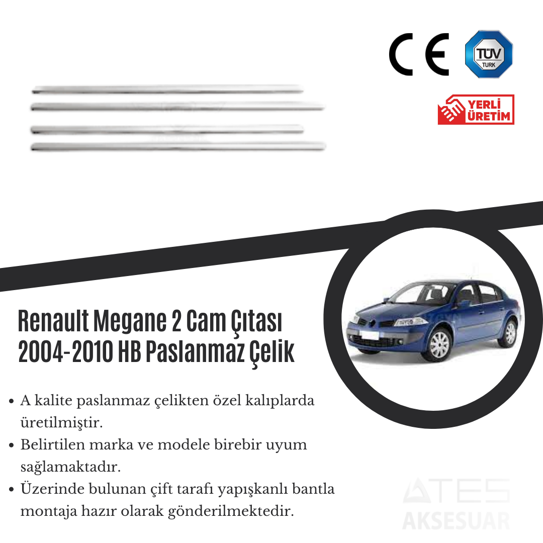 Renault Megane 2 HB 2004-2010 Cam Çıtası Paslanmaz Çelik
