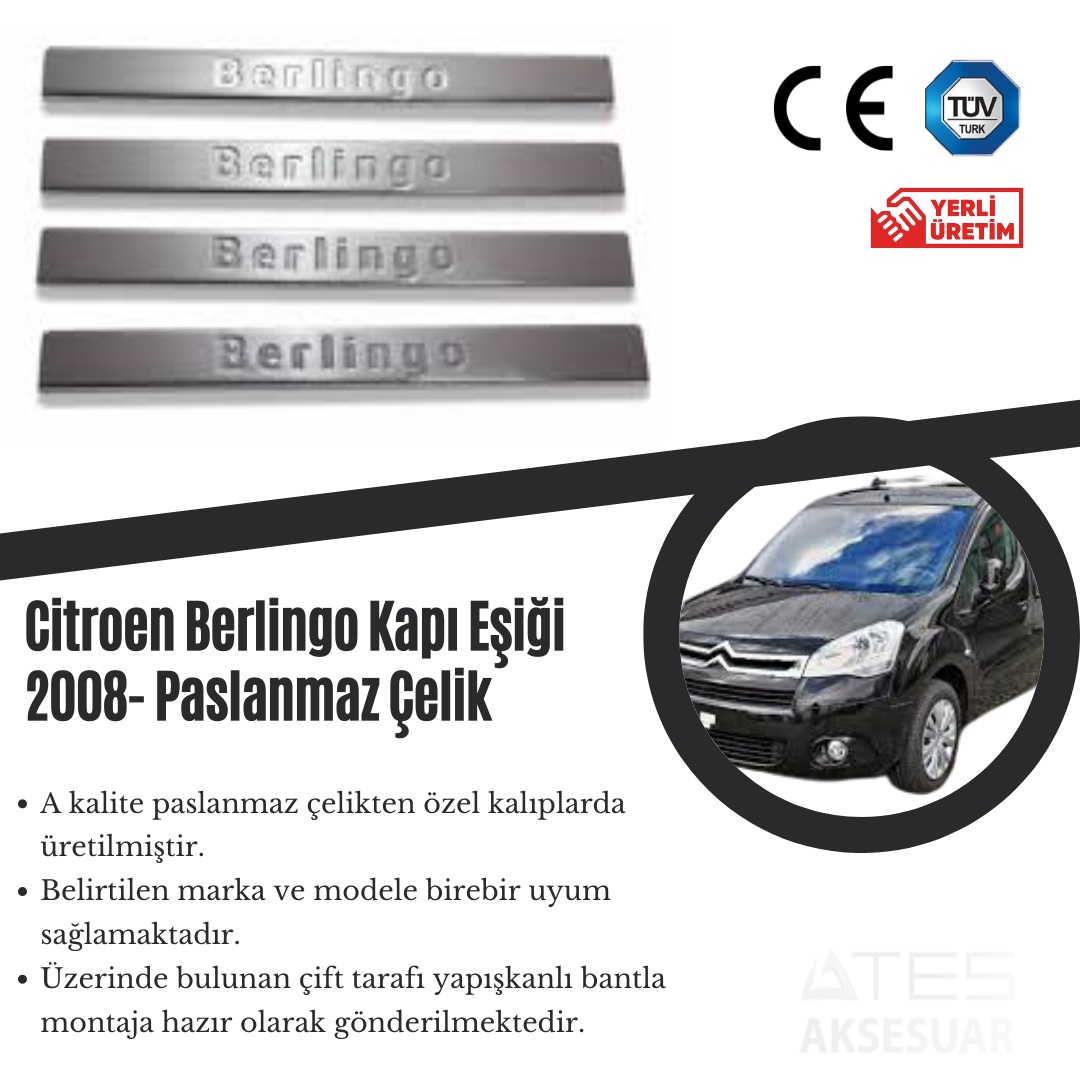 Citroen Berlingo 2008 Kapı Eşiği Paslanmaz Çelik