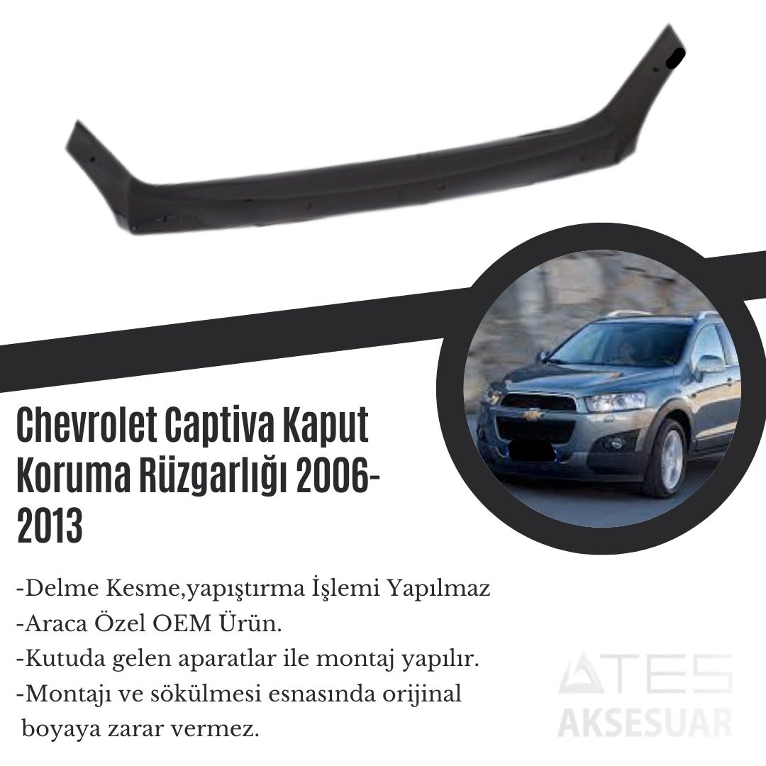 Chevrolet Captiva Kaput Koruma Rüzgarlığı 2006-2013