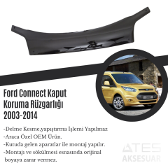 Ford Connect Kaput Koruma Rüzgarlığı 2003-2014