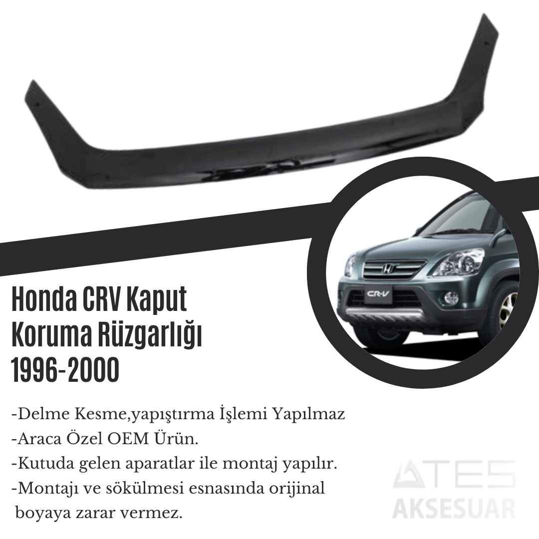 Honda CRV Kaput Koruma Rüzgarlığı 1996-2000