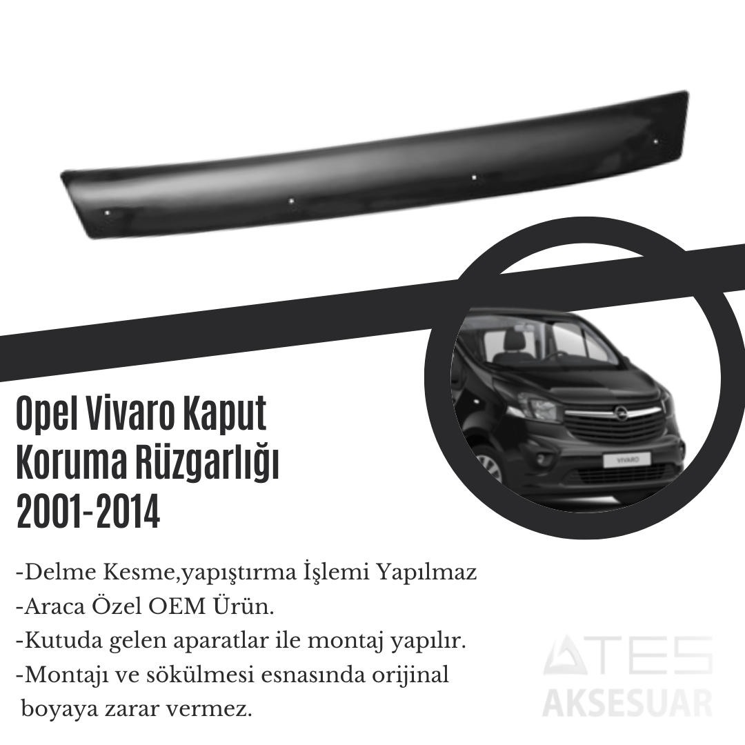 Opel Vivaro Kaput Koruma Rüzgarlığı 2001-2014