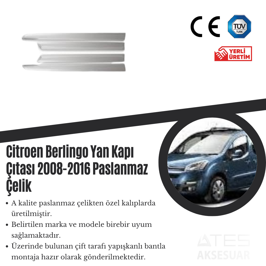 Citroen Berlingo Yan Kapı Çıtası 2008 2016 Paslanmaz Krom Ateş Aksesuar