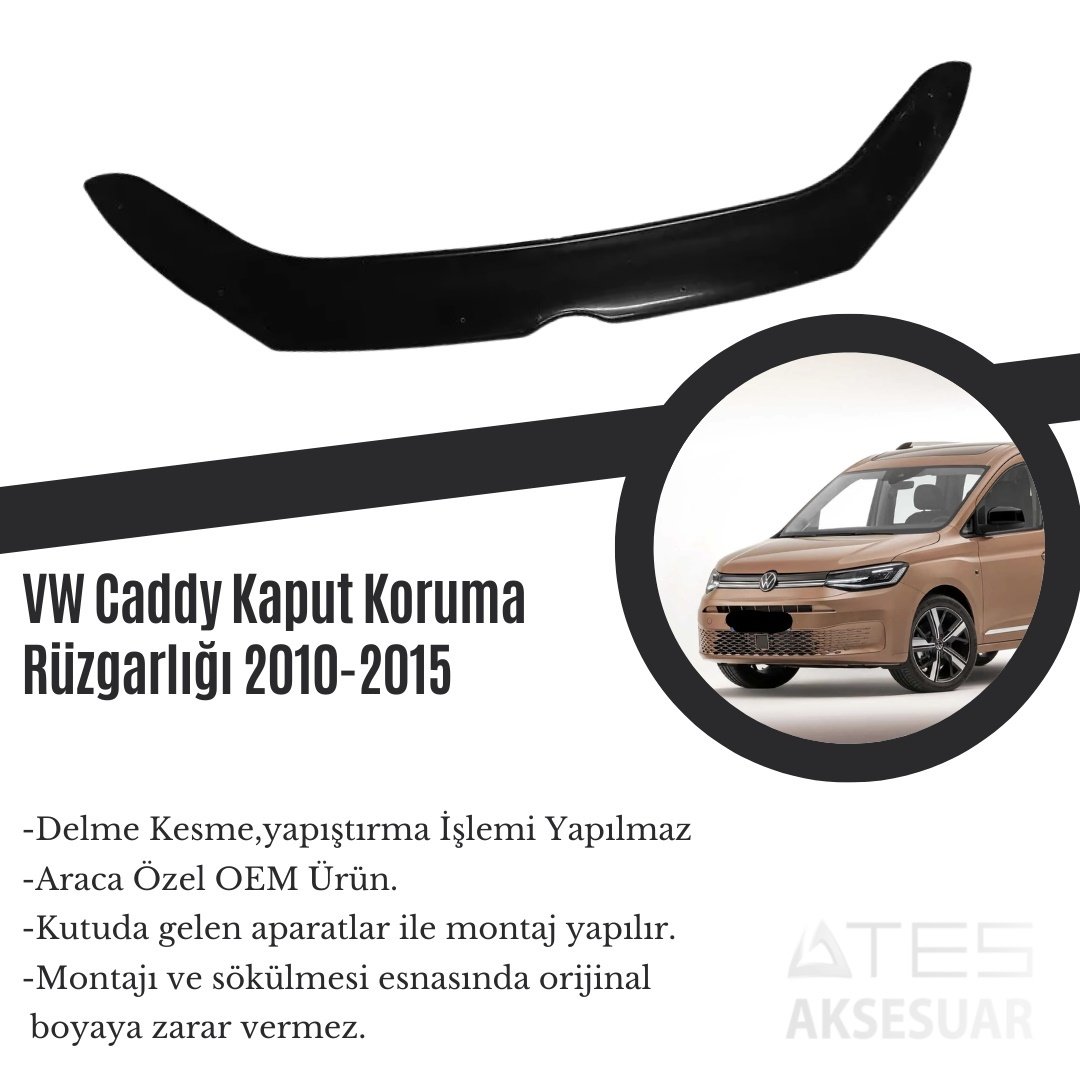 VW Caddy Kaput Koruma Rüzgarlığı 2010-2015