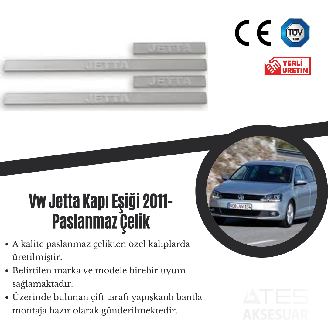 Volkswagen Jetta 2011 Kapı Eşiği Paslanmaz Çelik