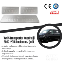 Volkswagen Transporter T5 2003-2015 Kapı Eşiği Paslanmaz Çelik