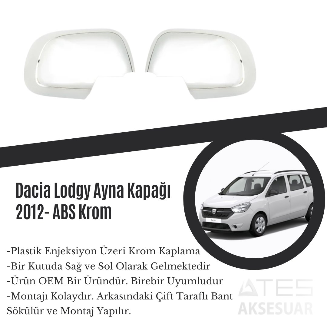 Dacia Lodgy 2012 Ayna Kapağı ABS Krom
