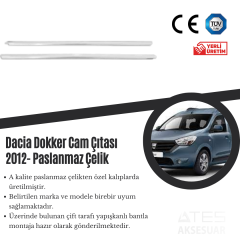 Dacia Dokker 2012 Cam Çıtası Paslanmaz Çelik