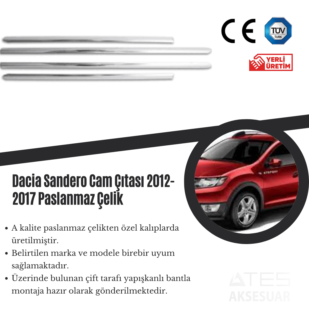 Dacia Sandero 2012-2017 Cam Çıtası Paslanmaz Çelik