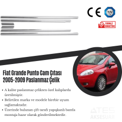 Fiat Grande-Punto 2005-2009 Cam Çıtası Paslanmaz Çelik