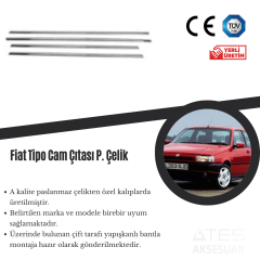 Fiat Tipo Cam Çıtası Paslanmaz Çelik