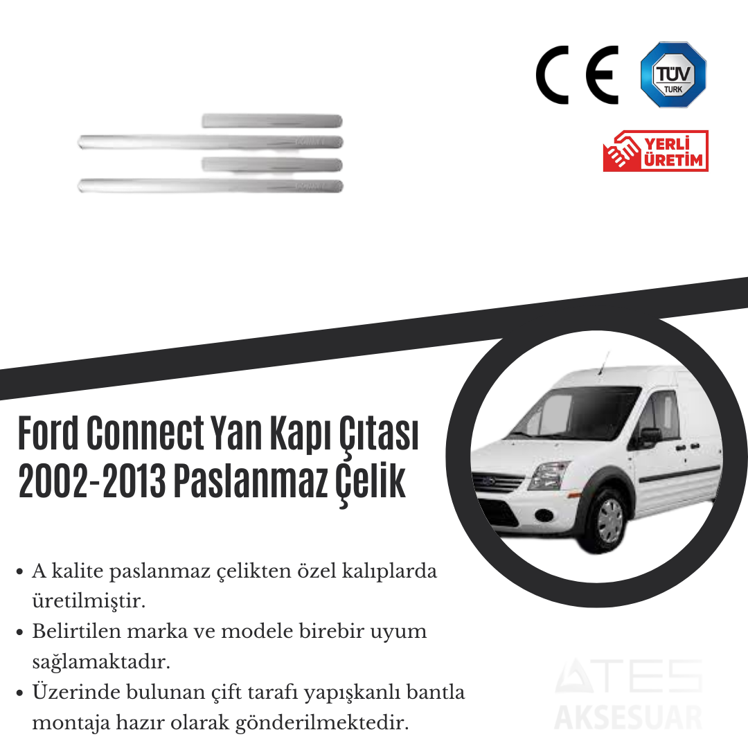Ford Connect 2002-2013 Yan Kapı Çıtası Paslanmaz Çelik
