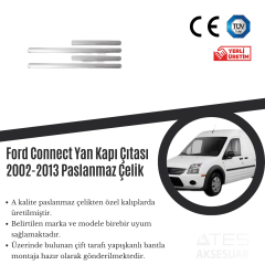 Ford Connect 2002-2013 Yan Kapı Çıtası Paslanmaz Çelik