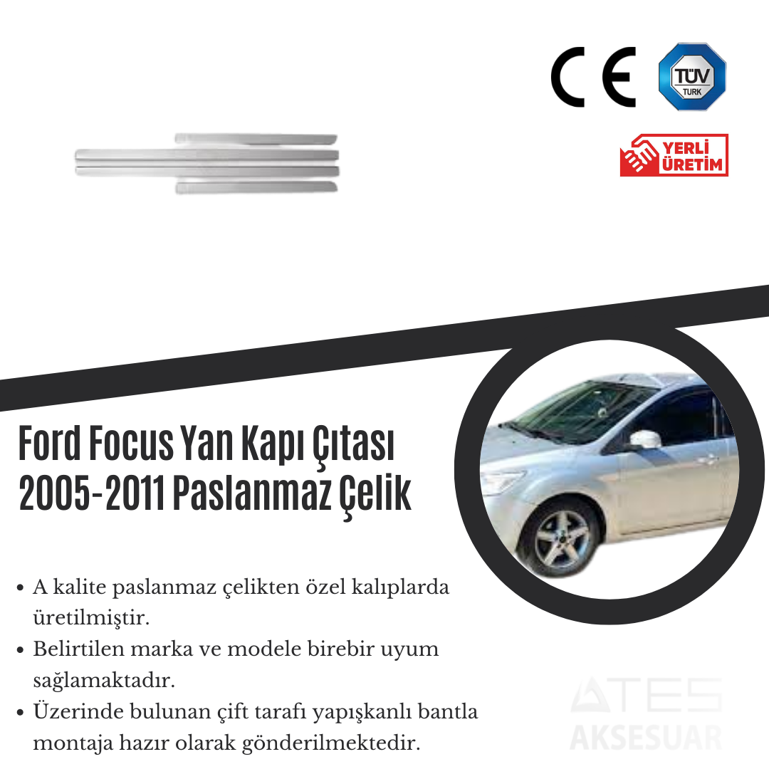 Ford Focus 2005-2011 Yan Kapı Çıtası Paslanmaz Çelik