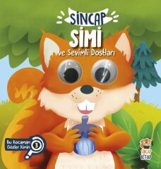Bu Kocaman Gözler Kimin Sincap Simi ve Sevimli Dostları