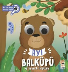 Bu Kocaman Gözler Kimin Ayı Balküpü ve Sevimli Dostları