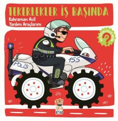 Tekerlekler İş Başında Kahraman Acil Yardım Araçlarım
