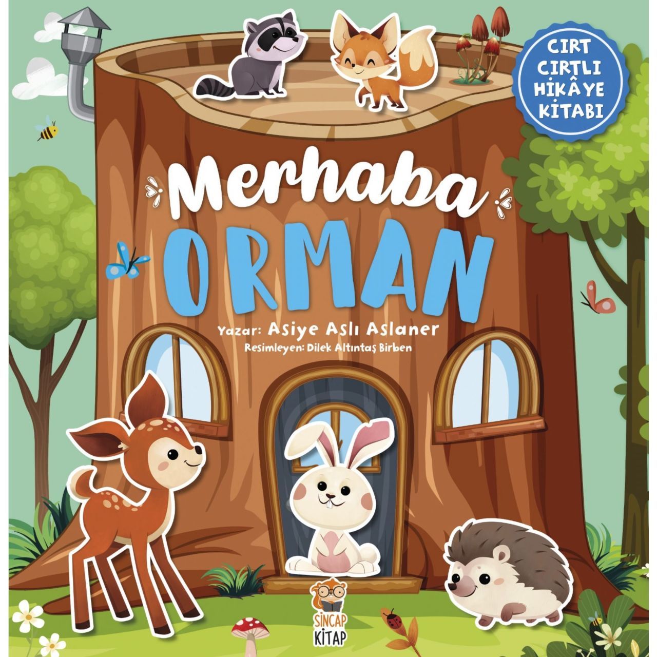 Merhaba Orman Cırt Cırtlı Hikaye Kitabım