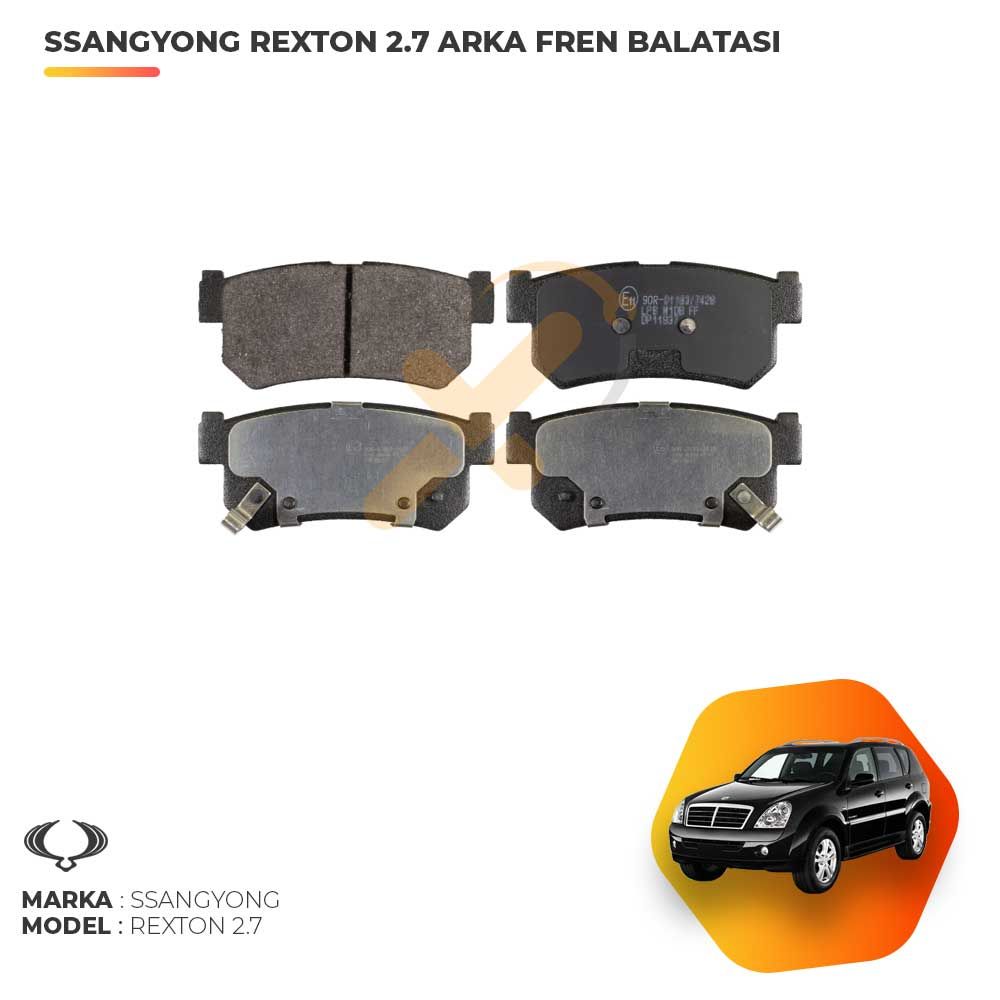 Ssangyong Rexton 2.7 XDI Arka Fren Balatası