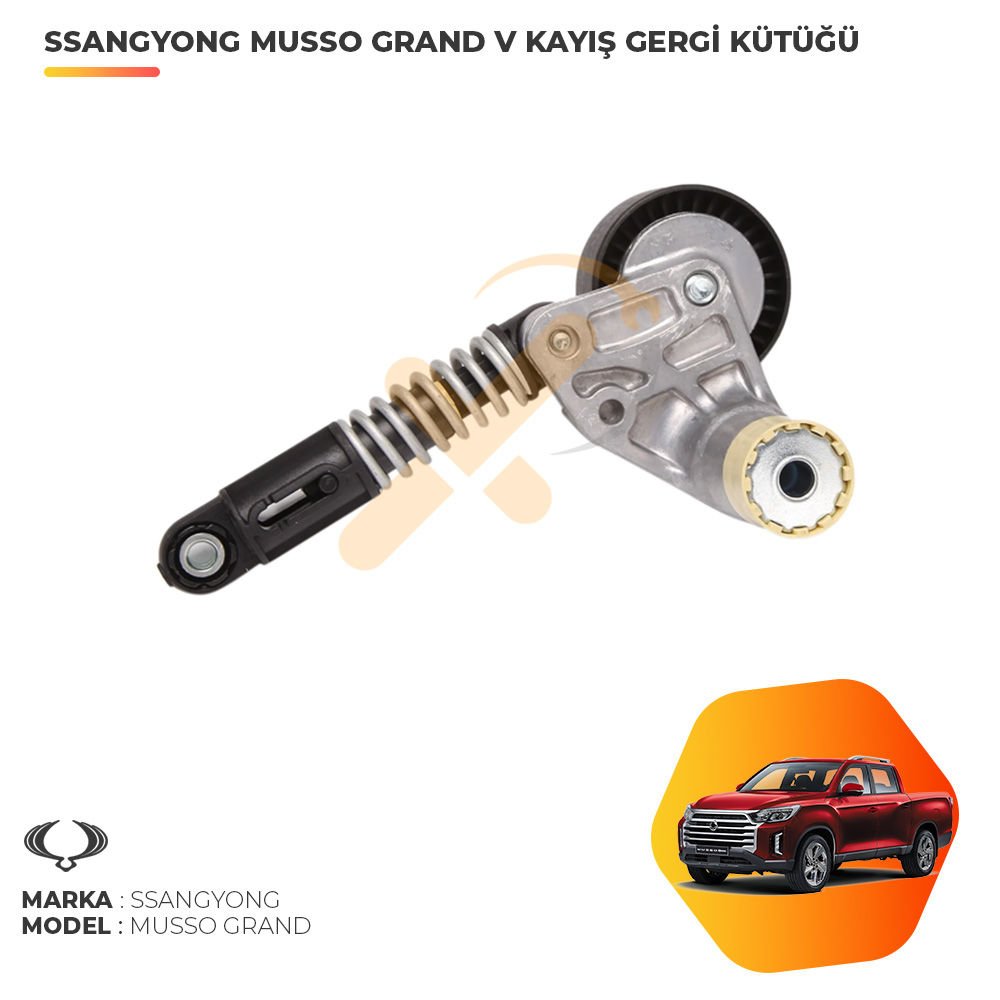 Ssangyong Musso Grand V Kayış Gergi Kütüğü