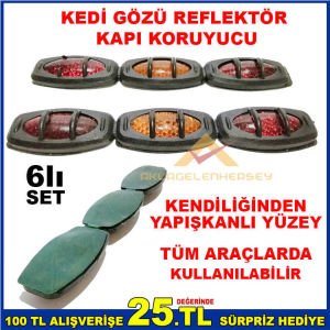 6lı SET REFLEKTÖRLÜ KEDİ GÖZÜ ARAÇ KAPI KORUYUCU