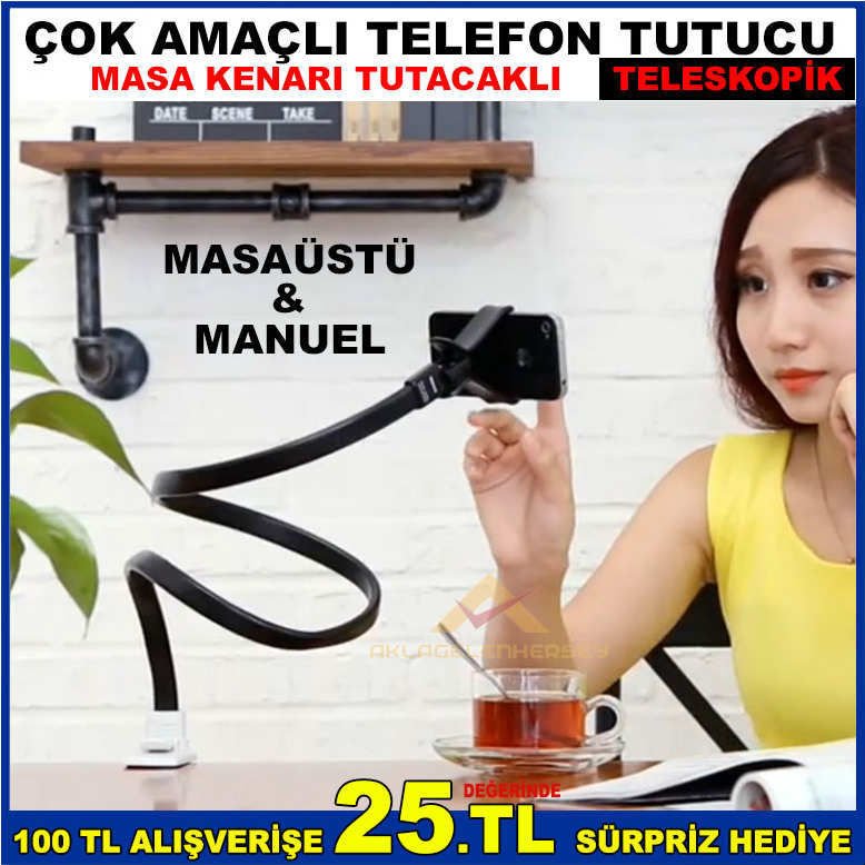 ÇOK AMAÇLI TELESKOPİK CEP TELEFONU TUTACAĞI