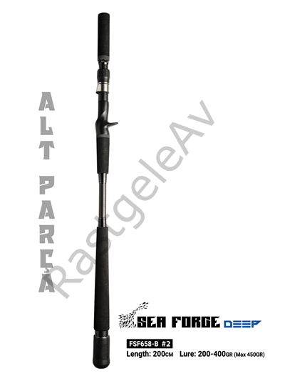 Fujin SeaForce 200cm 200-400gr Alt Parça