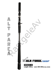 Fujin SeaForce 200cm 200-400gr Alt Parça