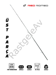 Fujin Red Romeo 240cm 8-37gr Üst Parça