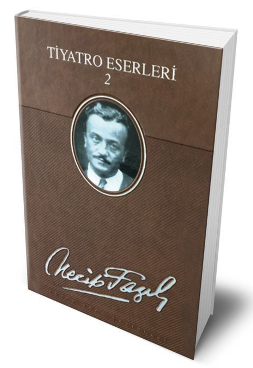 Tiyatro Eserleri 2 (Deri Cilt) / Necip Fazıl Kısakürek