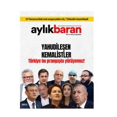 Aylık Baran Dergisi 22. Sayı “Yahudileşen Kemalistler”