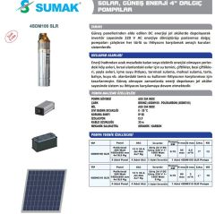 Sumak 4SDM100 SLR Solar Güneş Enerjili Dalgıç Pompalı Solar Sulama Sistemi 0.75 kW - 1500 Watt (Akü ve Panel dahil)