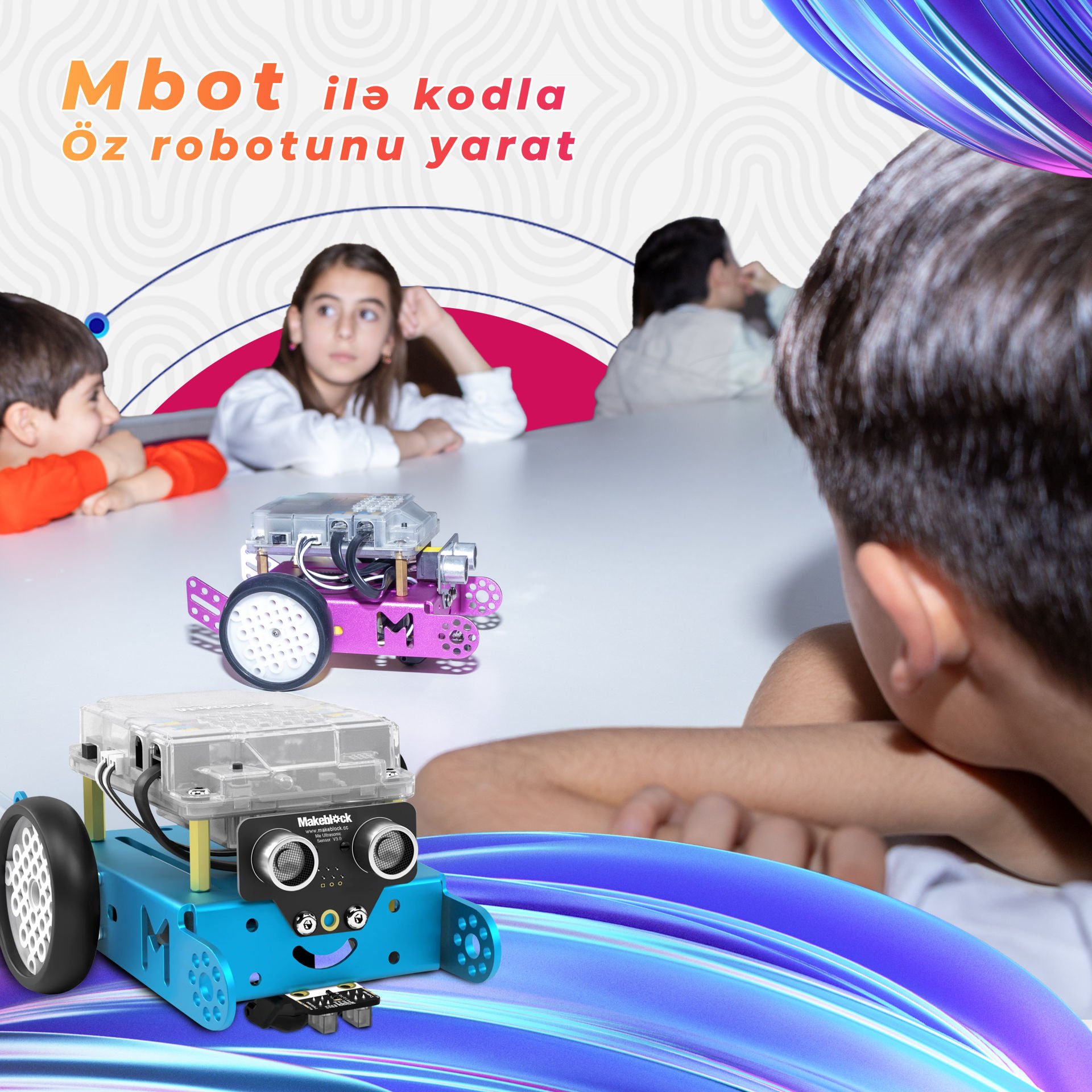 mBot ilə Robot Texnologiyaları və Proqramlaşdırma Kursu