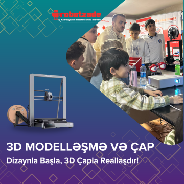 3D Modelləşdirmə və 3D Printer Kursu