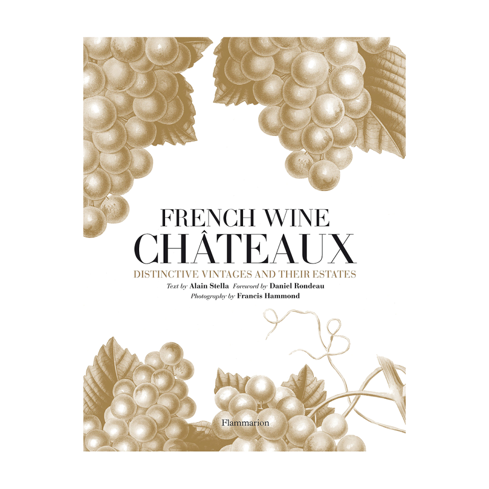 FRENCH WİNE CHATEAUX: Distinctive Vintages and Their Estates